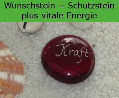 Wunschstein Kraft, als Vital Zelle